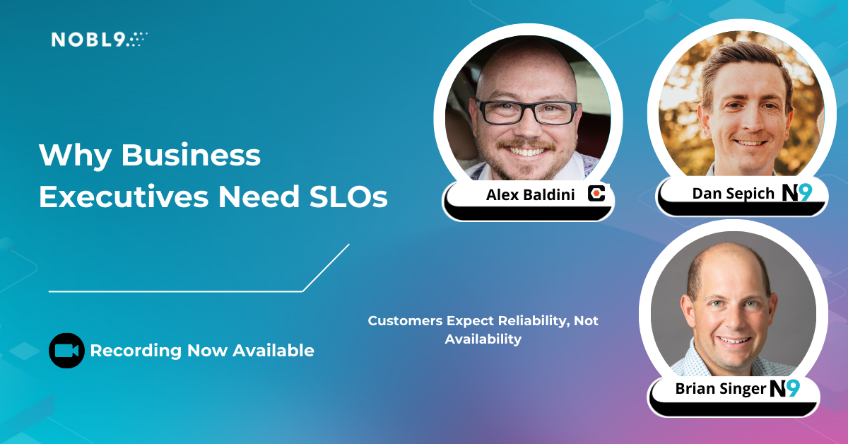 Why Business Executives Need SLOs - webinar