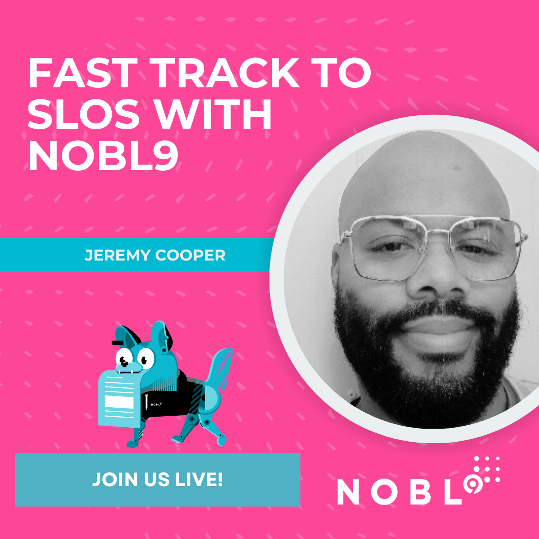 Fast Track to SLOs with Nobl9