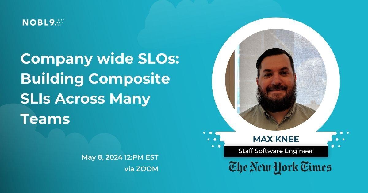 Company-wide SLOs: Building Composite SLIs Across Many Teams